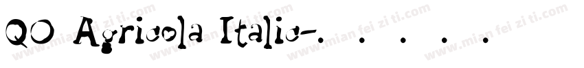 QO Agricola Italic字体转换
